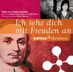 ISBN 9783938704271: Ich sehe dich mit Freuden an: Die chrismon-CD mit den wichtigsten Paul-Gerhardt-Liedtexten