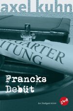 ISBN 9783938719732: Francks Debüt