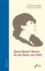 ISBN 9783938740057: Djuna Barnes' Brevier für die Frau von Welt