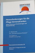 ISBN 9783938748305: Herausforderung für die Pflege Demenzkranker - Band 29 - Stürze, Fixierung, Schluckstörungen und Desorientierung