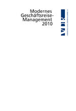 Modernes Geschäftsreisemanagement / Modernes Geschäftsreise-Management - 2010