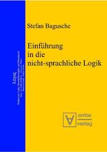 ISBN 9783938793480: Einführung in die nicht-sprachliche Logik