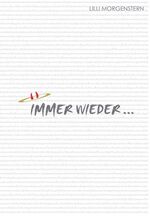 Lilli Morgenstern: Immer wieder... und n Lilli Morgenstern: Immer wieder... und n