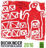 ISBN 9783938985236: Buchkinder Postkartenkalender 2016 – Mensch Schreib Doch Mal. 12 ungewöhnliche Karten für außergewöhnliche Momente.