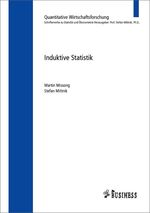 ISBN 9783939000006: Induktive Statistik – Quantitative Wirtschaftsforschung. Schriftenreihe zu Statistik und Ökonometrie