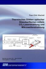 ISBN 9783939026259: Thermisches Glätten optischer Glasoberflächen mittels CO2-Laserstrahlung und Mikrowellenstrahlung