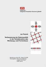 ISBN 9783939026891: Verbesserung der Datenqualität in der Vorkalkulation des Werkzeug- und Formenbaus