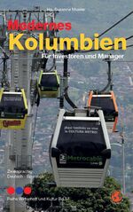 ISBN 9783939044239: Modernes Kolumbien - Colombia moderna - Für Investoren und Manager/Para Inversionistas y Gestores