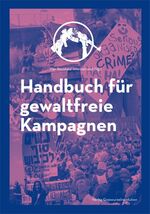 ISBN 9783939045328: Handbuch für gewaltfreie Kampagnen