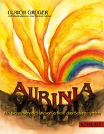 Aurinia - Ein bezauberndes Wesen erhellt das Schattenreich