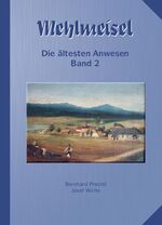 ISBN 9783939247395: Mehlmeisel 4 - Die ältesten Anwesen - Band 2