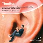 ISBN 9783939306061: Tinnitus - verstehen, bewältigen und auflösen durch Retraining. Wie der Lärm endlich aufhört!