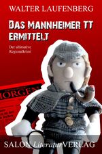 Walter Laufenberg: Das Mannheimer TT erm