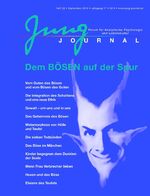 Jung Journal 32: Dem Bösen auf der Spur – Forum für Analytische Psychologie und Lebenskultur