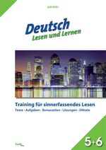 Pauker. Die Lernhilfen / Deutsch - Lesen und Lernen, Klasse 5+6 - Training für sinnerfassendes Lesen