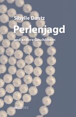 ISBN 9783939333128: Perlenjagd - und andere Geschichten