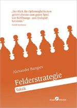 ISBN 9783939345053: Felderstrategie, Denkmethode