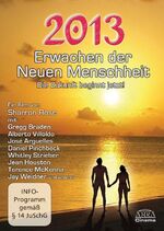 ISBN 9783939373254: 2013 Erwachen der neuen Menschheit