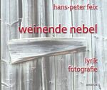 ISBN 9783939465560: weinende nebel