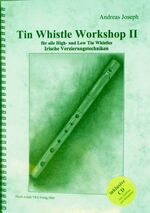 ISBN 9783939477013: Tin Whistle Workshop II - Irische Verzierungstechniken