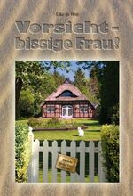 ISBN 9783939478188: Vorsicht - bissige Frau!