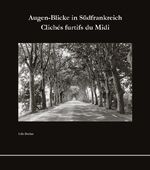 ISBN 9783939537496: Augen-Blicke in Südfrankreich - Clichés furtifs du Midi