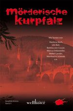 ISBN 9783939540236: Mörderische Kurpfalz