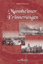 ISBN 9783939540564: Mannheimer Erinnerungen