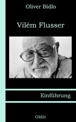 ISBN 9783939556077: Vilém Flusser – Einführung