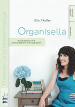 ISBN 9783939564522: Organisella – Durchs Studium mit Zeitmanagement und Organisation