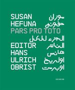 ISBN 9783939583769: Susan Hefuna – Pars Pro Toto