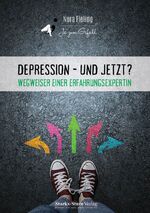 ISBN 9783939586326: Depression - und jetzt?