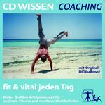 ISBN 9783939606017: CD WISSEN Coaching - fit & vital jeden Tag