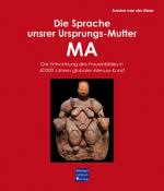 ISBN 9783939623601: Die Sprache unsrer Ursprungs-Mutter MA