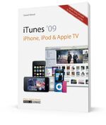 ISBN 9783939685166: iTunes 09, iPhone, iPod & Apple TV - Musik, Filme und mehr: für Windows & Mac