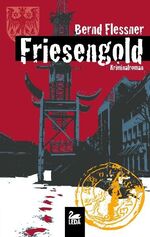 ISBN 9783939689751: Friesengold – Kriminalroman