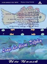 ISBN 9783939691808: Longi der kleine Delphin