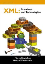 ISBN 9783939701675: XML: Standards und Technologien