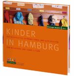 ISBN 9783939716259: Kinder in Hamburg - Die wichtigsten Informationen und Geschichten für werdende und junge Eltern