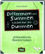 ISBN 9783939722878: Differenzen und Summen kürzen nur die Dummen - Altbewährte Eselsbrücken