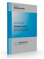 ISBN 9783939787327: Nachbars Garten : Paradies verbotener Früchte oder Zankapfel der Nation?