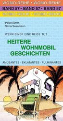 Peter Simm: Heitere Wohnmobil Geschichte Peter Simm: Heitere Wohnmobil Geschichte
