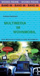 Andreas Kalmbach: Multimedia im Wohnmobi Andreas Kalmbach: Multimedia im Wohnmobi