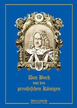 Das Buch von den preußischen Königen