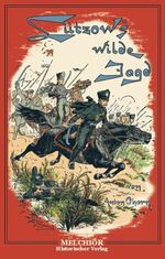 ISBN 9783939791300: Lützows wilde Jagd.Mit 8 Vollbildern nach Originalen von E.Klingebeil.