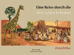Reprint (Autor): Ostafrika: Eine Reise d Reprint (Autor): Ostafrika: Eine Reise d