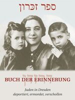 ISBN 9783939888147: Buch der Erinnerung. Juden in Dresden: Deportiert, ermordet, verschollen [Gebundene Ausgabe] von Arbeitskreis Gedenkbuch d. Gesellschaft f. Christlich-Jüdische Zusammenarbeit Dresden e.V. (Herausgeber