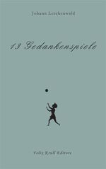 ISBN 9783939901105: 13 Gedankenspiele