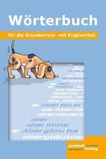 ISBN 9783939965138: Wörterbuch für die Grundschule: Mit Englischteil: mit Englischteil (flexibler Kartonumschlag)