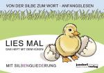ISBN 9783939965909: Lies mal - Das Heft mit dem Küken (in GROßBUCHSTABEN) - Vom Wort zum Text - Anfangslesen